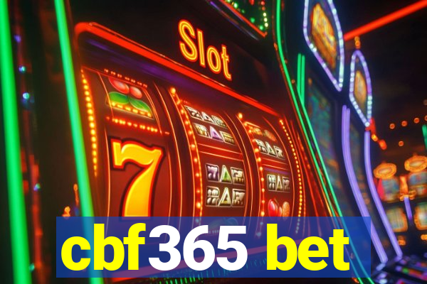 cbf365 bet